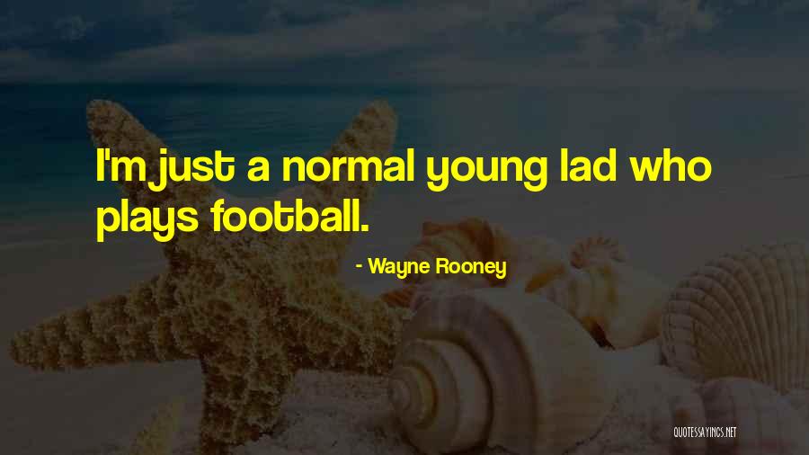 Wayne Rooney Quotes 497483