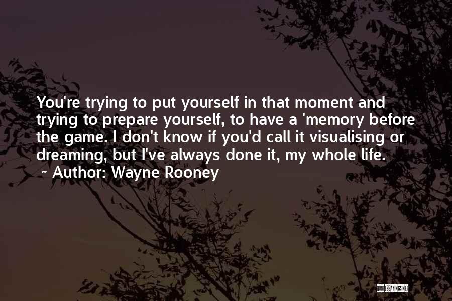 Wayne Rooney Quotes 527948