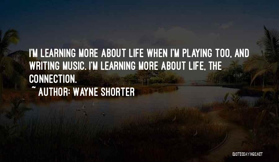 Wayne Shorter Quotes 2259099