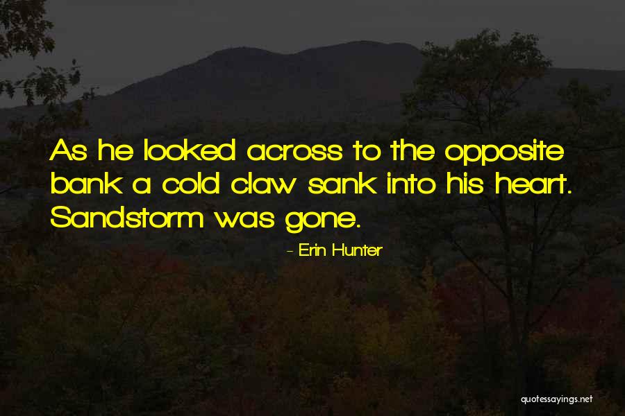 Wayne State University Quotes By Erin Hunter Wayne State University Quotes By Erin Hunter