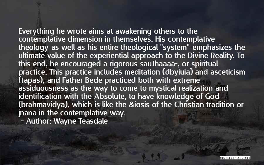 Wayne Teasdale Quotes 1697707