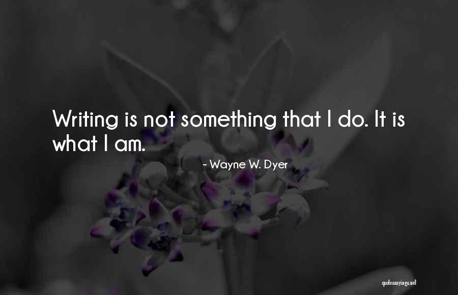 Wayne W. Dyer Quotes 1035713