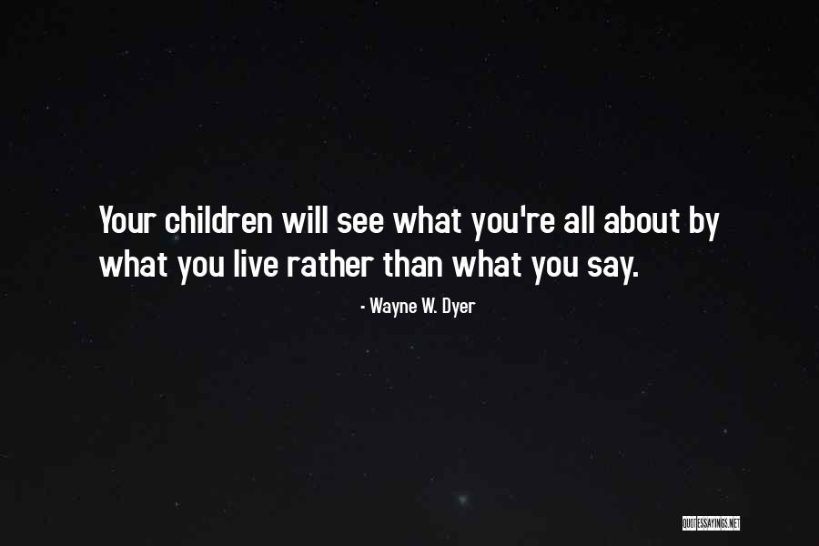 Wayne W. Dyer Quotes 1113195 Wayne W. Dyer Quotes 1113195