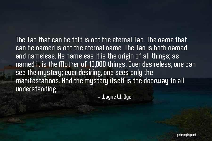 Wayne W. Dyer Quotes 1640811 Wayne W. Dyer Quotes 1640811