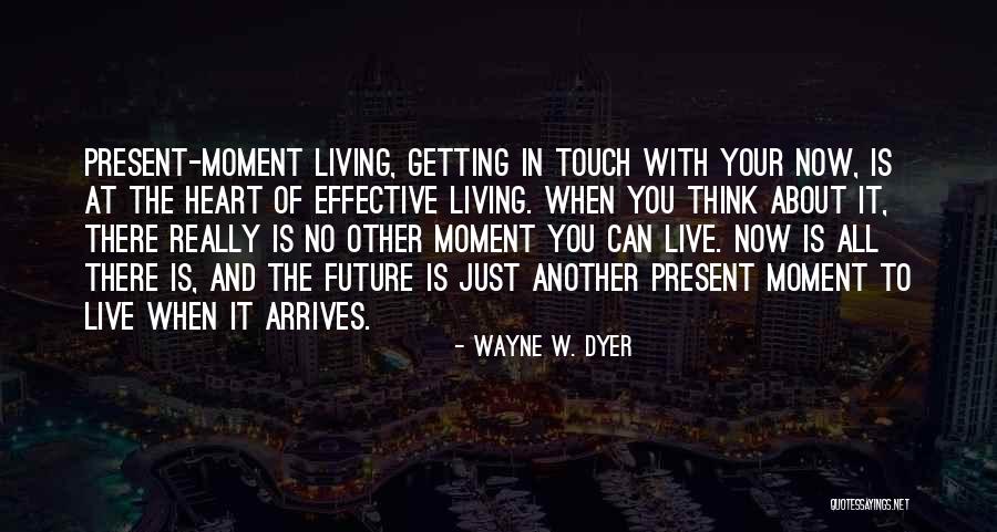 Wayne W. Dyer Quotes 635199