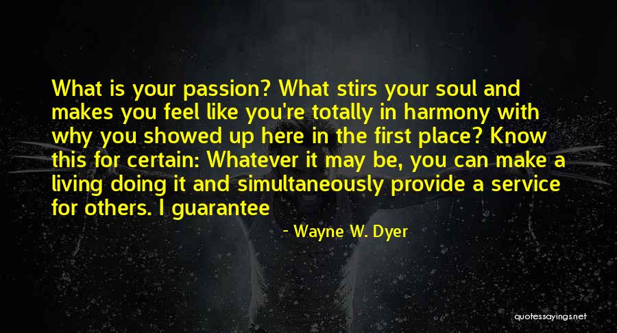 Wayne W. Dyer Quotes 705100