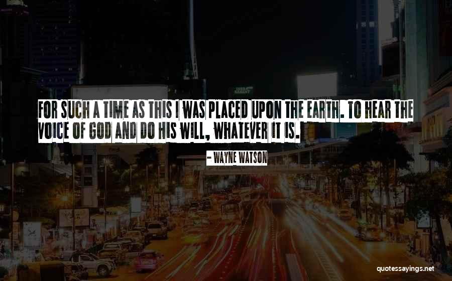 Wayne Watson Quotes 1237685 Wayne Watson Quotes 1237685