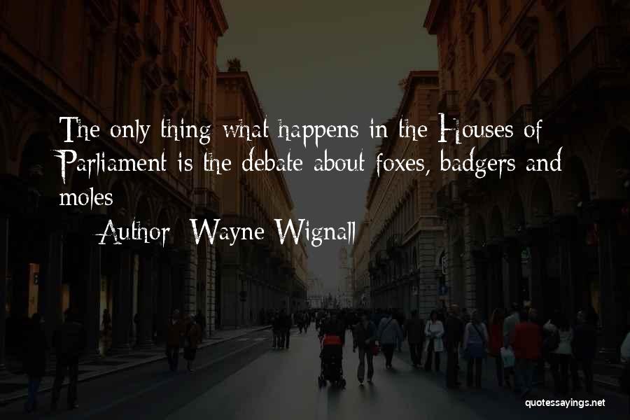 Wayne Wignall Quotes 1622251