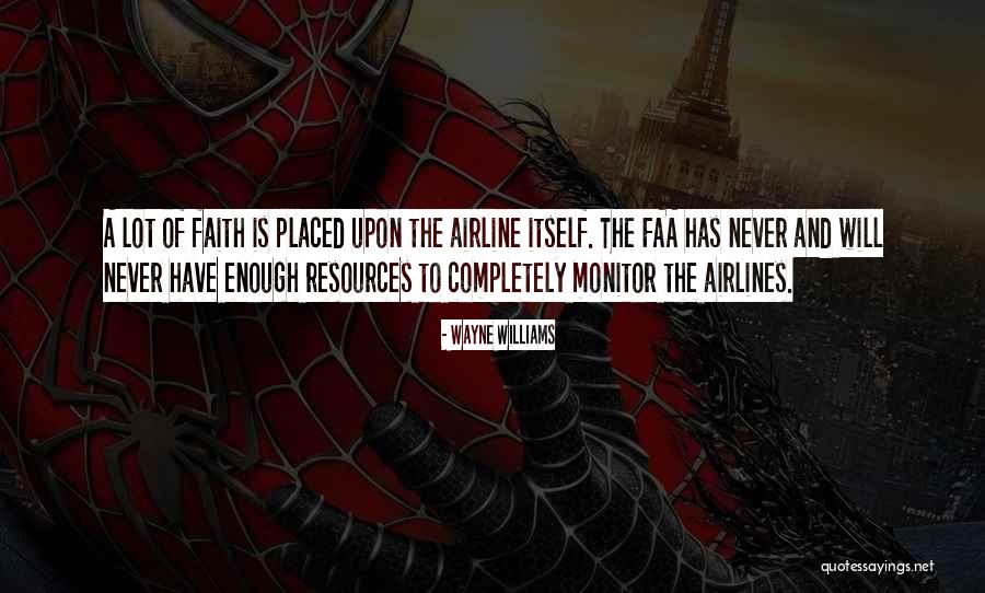 Wayne Williams Quotes 674852 Wayne Williams Quotes 674852