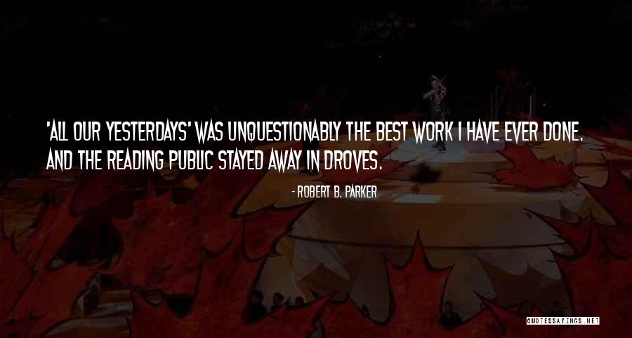 Waynell Trout Quotes By Robert B. Parker Waynell Trout Quotes By Robert B. Parker