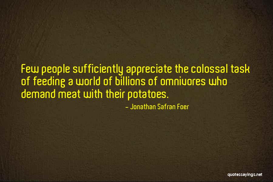 Wayra Quotes By Jonathan Safran Foer Wayra Quotes By Jonathan Safran Foer