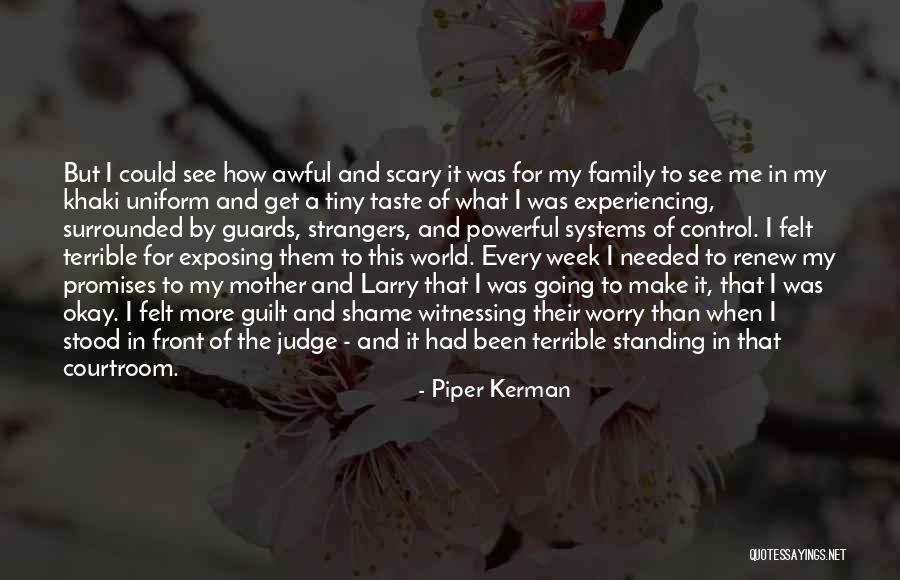 Ways And Means Cbs Quotes By Piper Kerman Ways And Means Cbs Quotes By Piper Kerman