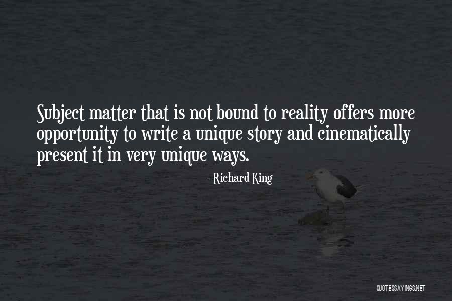 Ways Not Quotes By Richard King Ways Not Quotes By Richard King