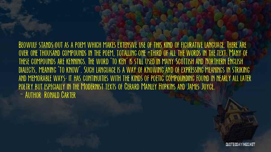 Ways Of Knowing Quotes By Ronald Carter