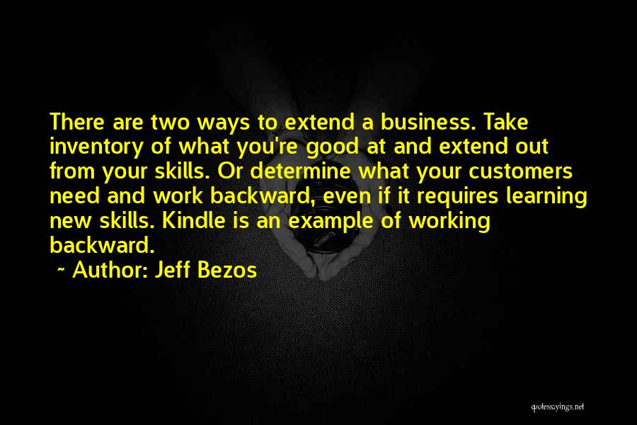 Ways Of Learning Quotes By Jeff Bezos