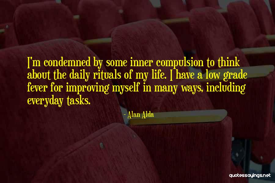 Ways Of Life Quotes By Alan Alda Ways Of Life Quotes By Alan Alda