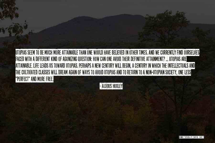 Ways Of Life Quotes By Aldous Huxley Ways Of Life Quotes By Aldous Huxley