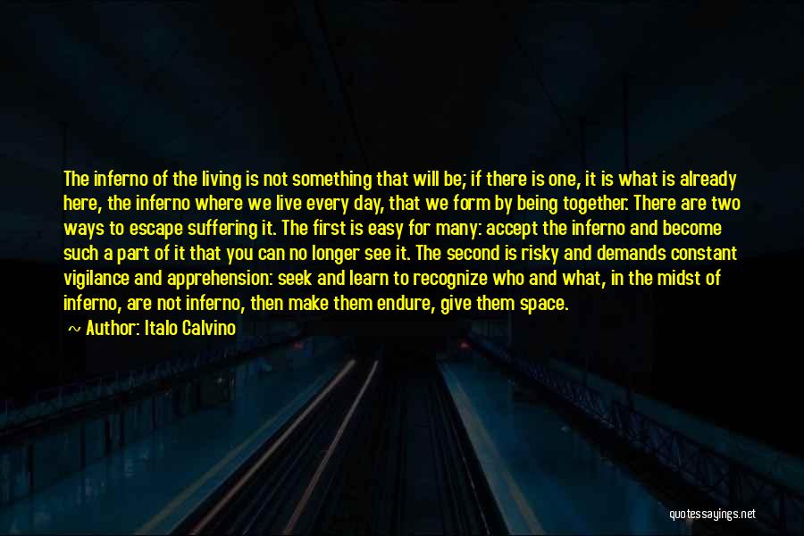 Ways Of Living Quotes By Italo Calvino