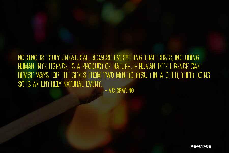 Ways Of Nature Quotes By A.C. Grayling Ways Of Nature Quotes By A.C. Grayling