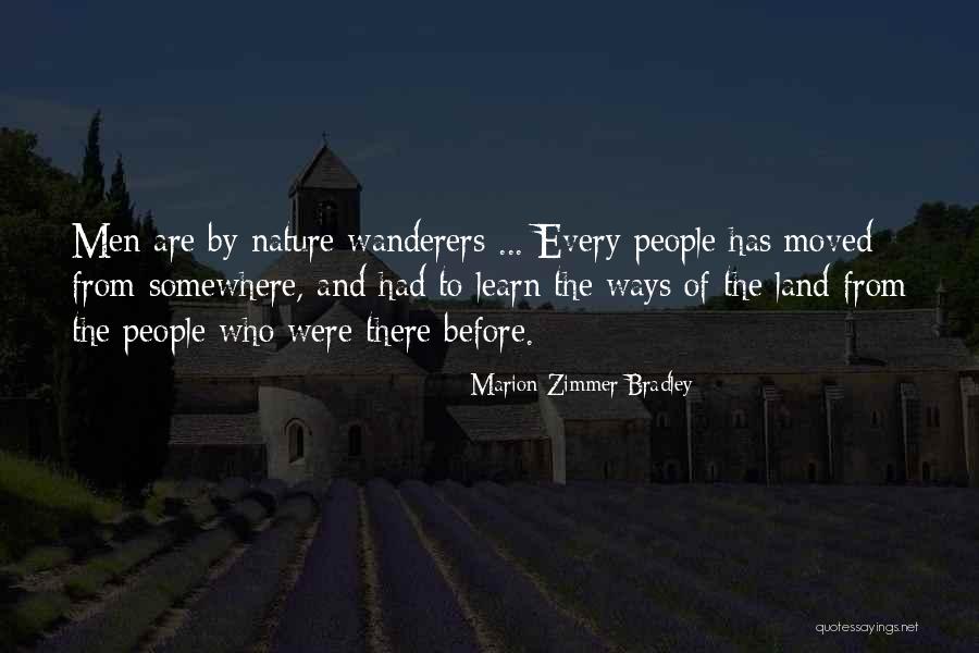 Ways Of Nature Quotes By Marion Zimmer Bradley Ways Of Nature Quotes By Marion Zimmer Bradley