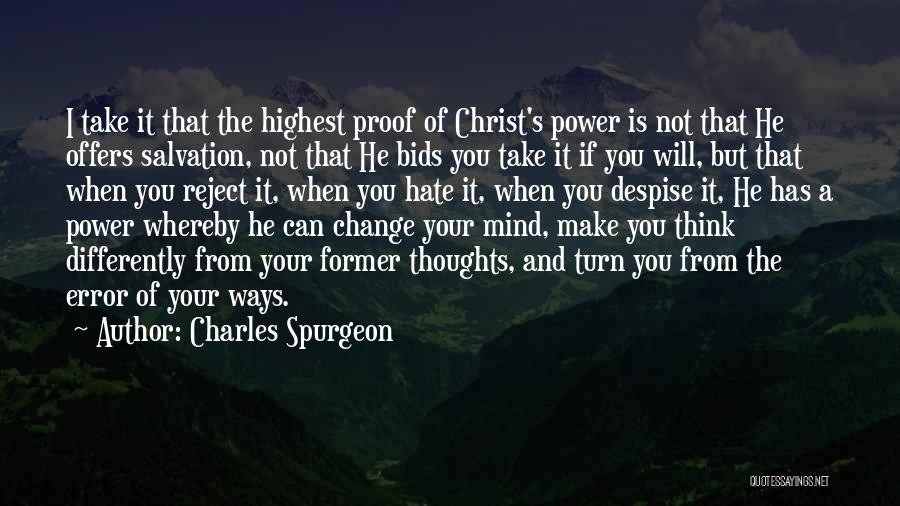 Ways Of Thinking Quotes By Charles Spurgeon