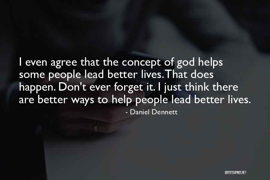 Ways That God Quotes By Daniel Dennett Ways That God Quotes By Daniel Dennett