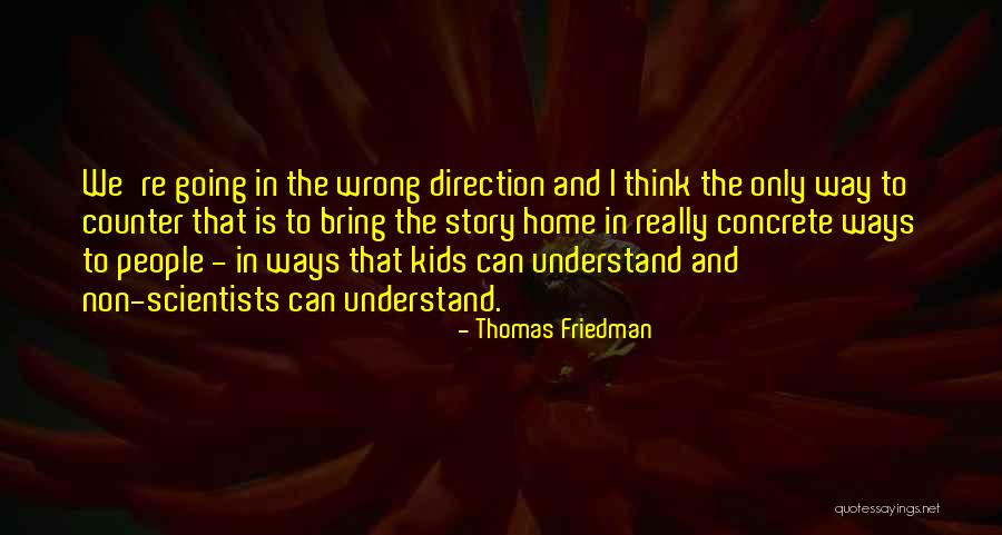 Ways That Kids Quotes By Thomas Friedman Ways That Kids Quotes By Thomas Friedman