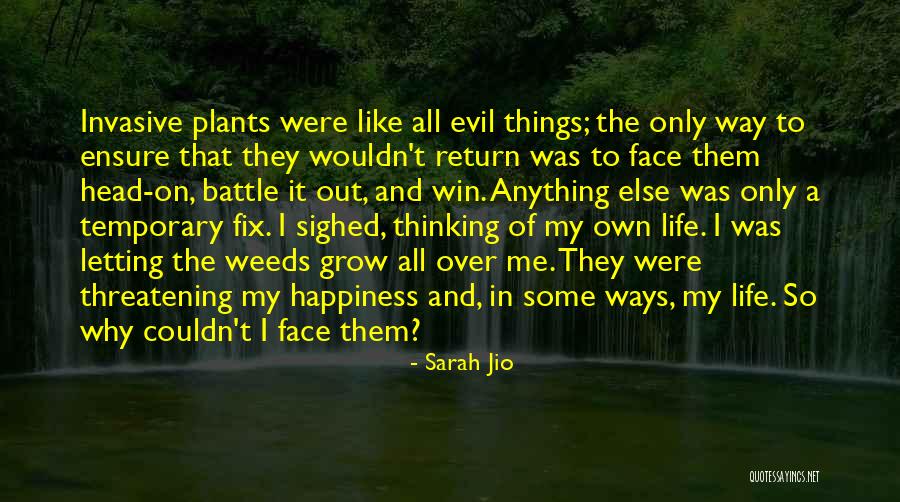 Ways That Plants Quotes By Sarah Jio Ways That Plants Quotes By Sarah Jio