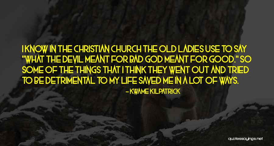 Ways The Devil Quotes By Kwame Kilpatrick Ways The Devil Quotes By Kwame Kilpatrick