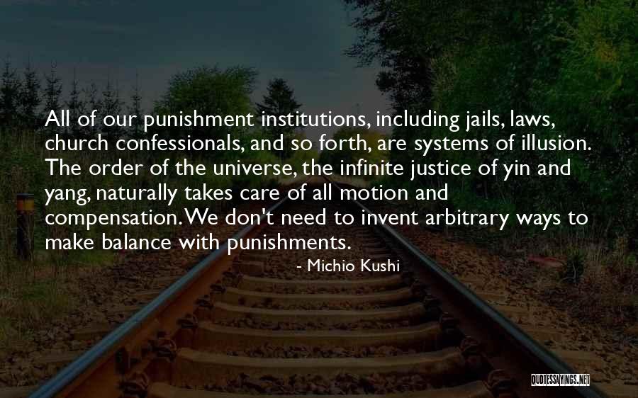 Ways The Universe Quotes By Michio Kushi Ways The Universe Quotes By Michio Kushi
