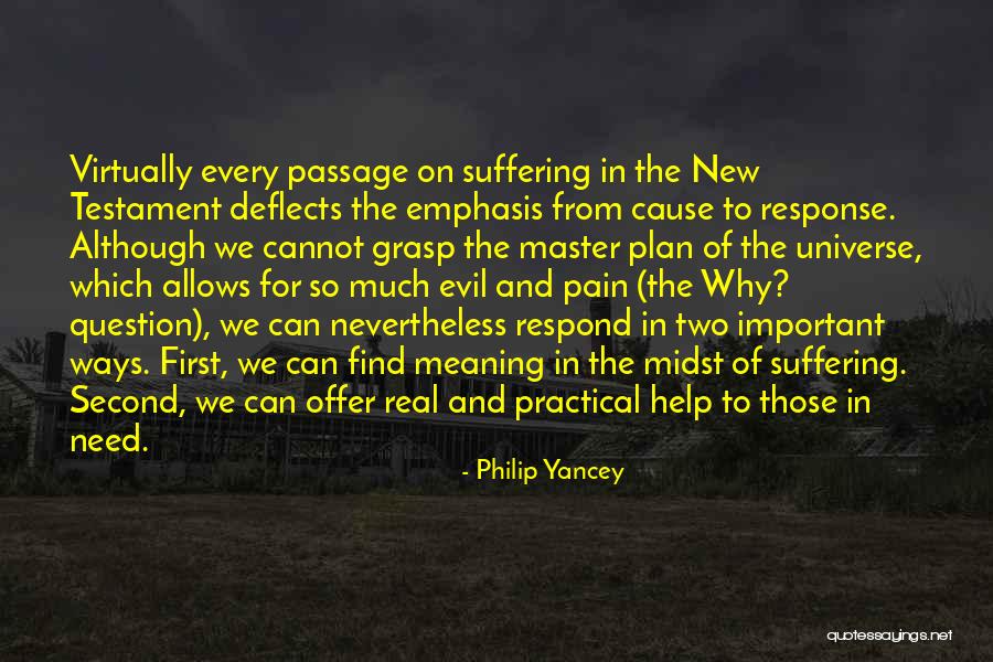 Ways The Universe Quotes By Philip Yancey Ways The Universe Quotes By Philip Yancey