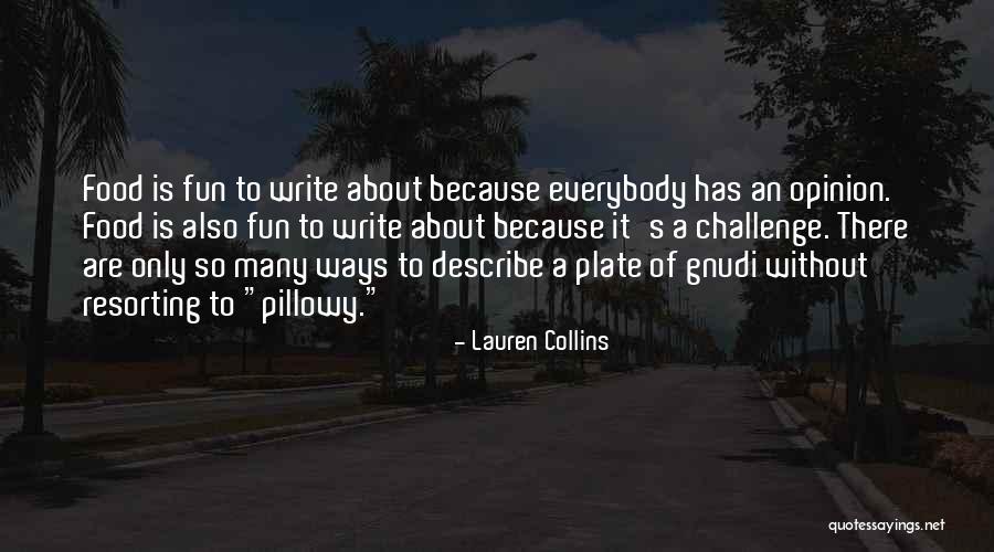 Ways To Describe Quotes By Lauren Collins Ways To Describe Quotes By Lauren Collins