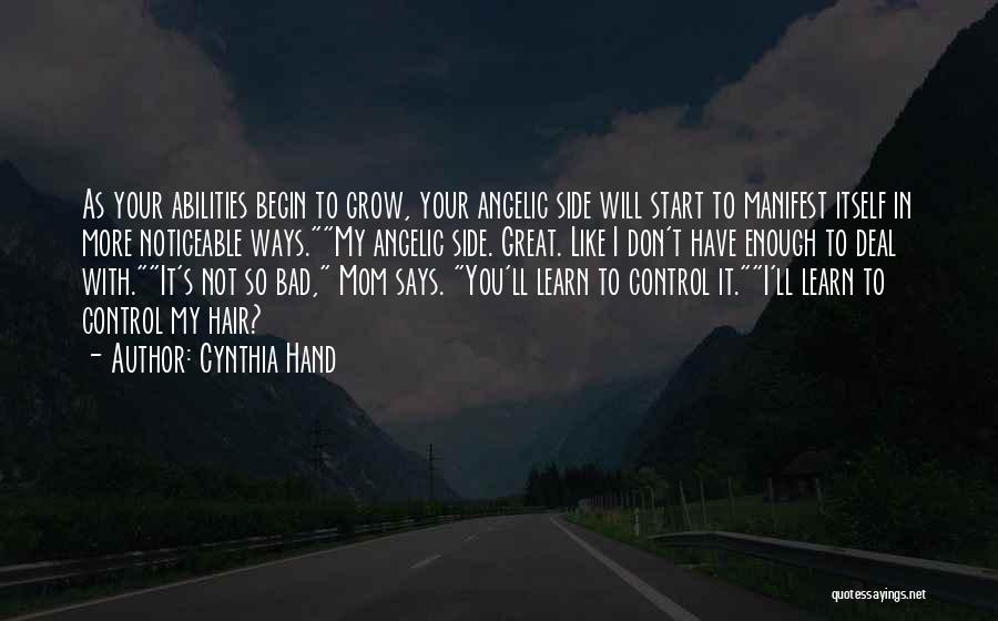 Ways To Learn Quotes By Cynthia Hand