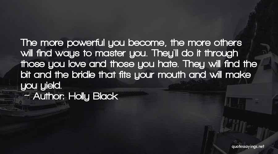 Ways To Love Quotes By Holly Black
