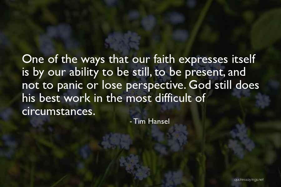 Ways To Present Quotes By Tim Hansel Ways To Present Quotes By Tim Hansel