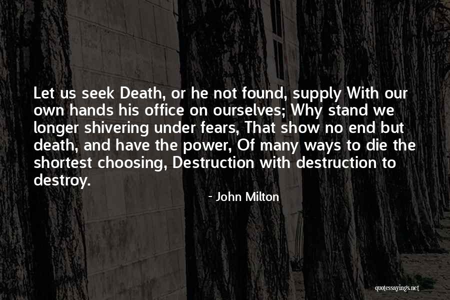 Ways To Show Quotes By John Milton Ways To Show Quotes By John Milton