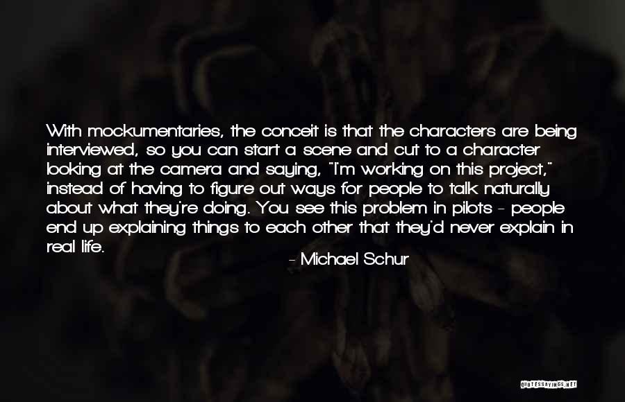 Ways To Start Quotes By Michael Schur Ways To Start Quotes By Michael Schur