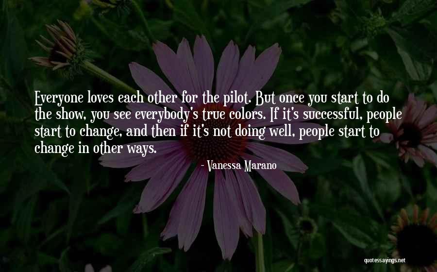 Ways To Start Quotes By Vanessa Marano Ways To Start Quotes By Vanessa Marano