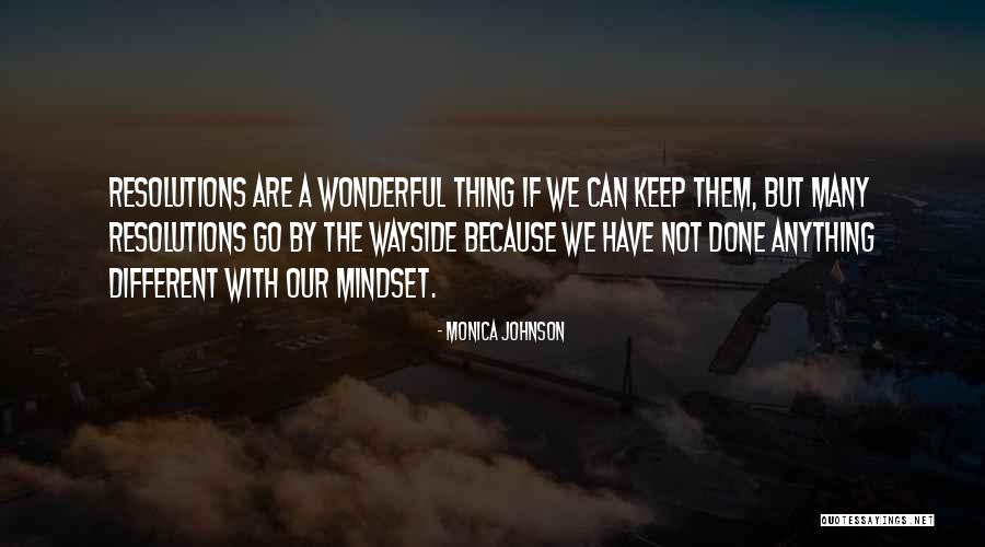 Wayside Quotes By Monica Johnson Wayside Quotes By Monica Johnson