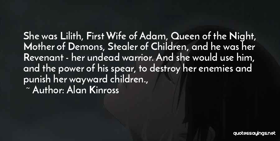 Wayward Quotes By Alan Kinross