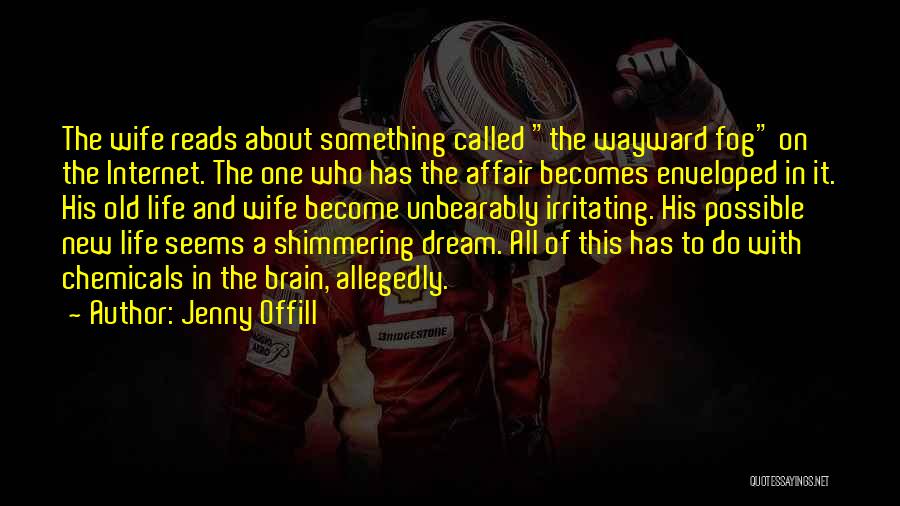 Wayward Quotes By Jenny Offill