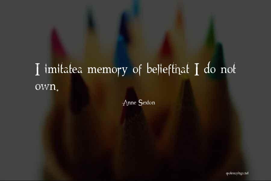 Waza Waza Quotes By Anne Sexton Waza Waza Quotes By Anne Sexton