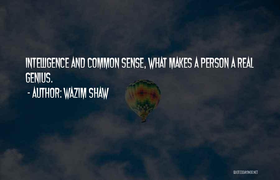 Wazim Shaw Quotes 272723