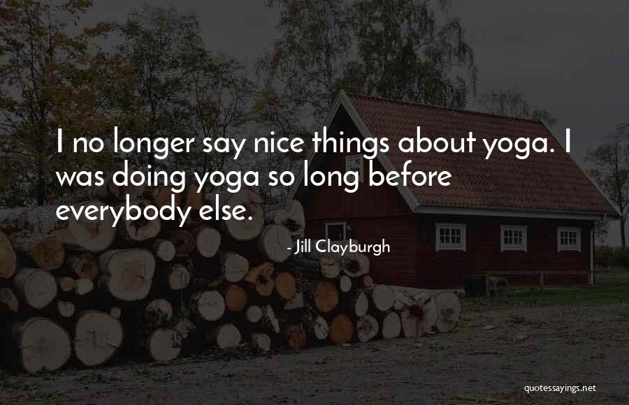Wazzan Educational Services Quotes By Jill Clayburgh Wazzan Educational Services Quotes By Jill Clayburgh