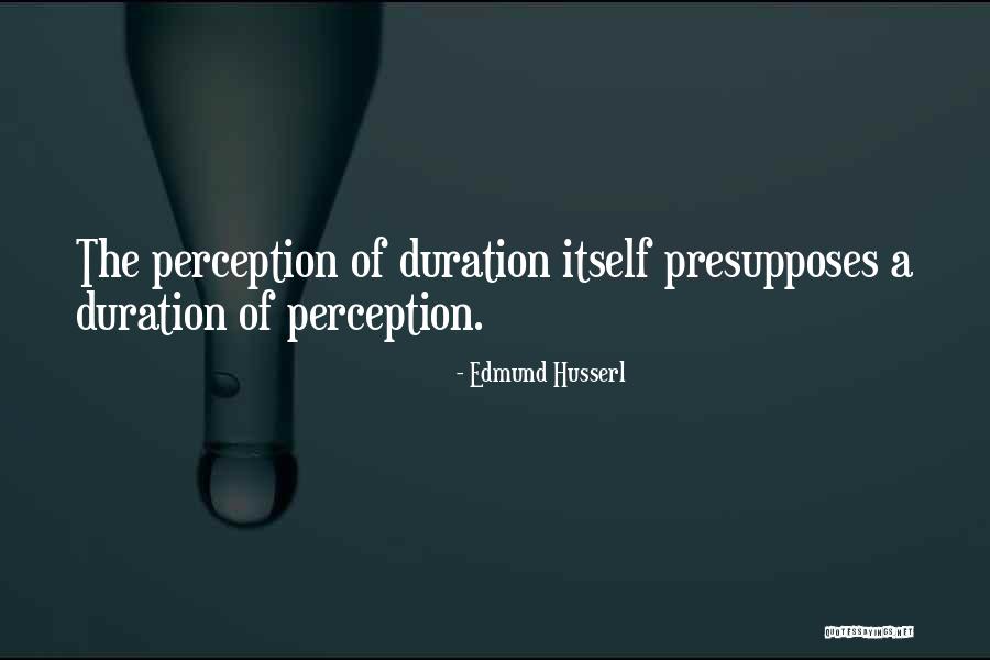 Wbsm Political Leaning Quotes By Edmund Husserl Wbsm Political Leaning Quotes By Edmund Husserl