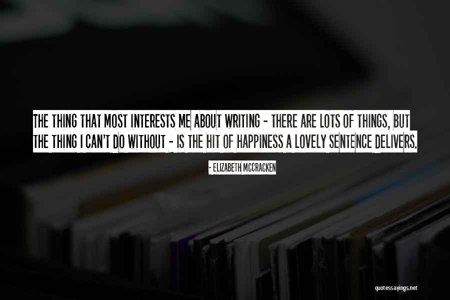Wc3 Acolyte Quotes By Elizabeth McCracken Wc3 Acolyte Quotes By Elizabeth McCracken