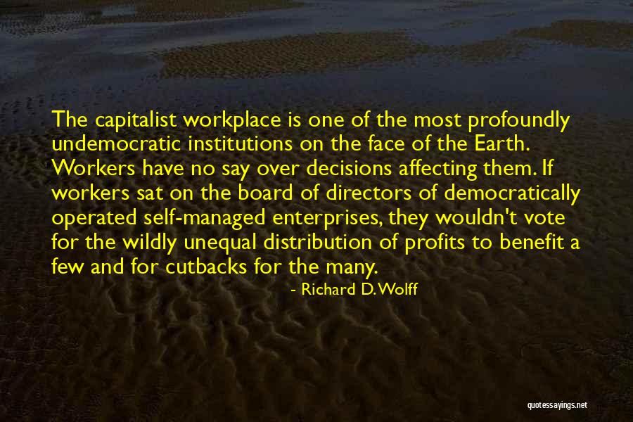 Wcsh6 Quotes By Richard D. Wolff Wcsh6 Quotes By Richard D. Wolff