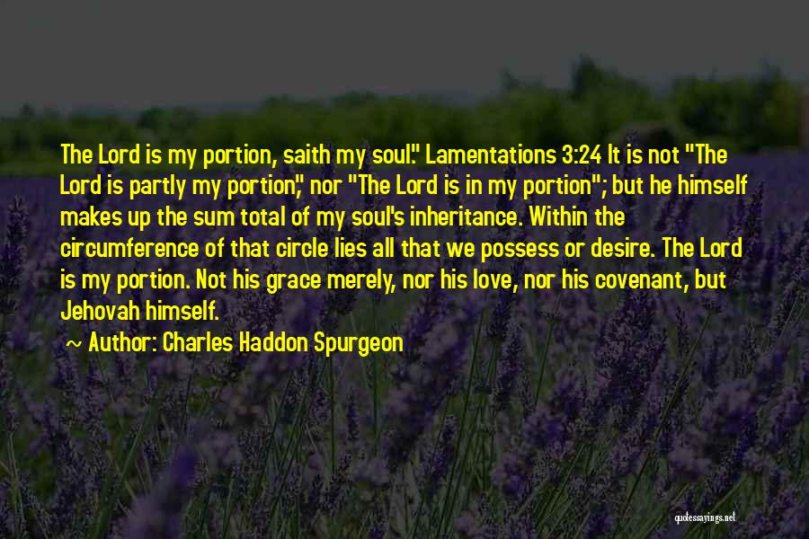 We 3 It Love Quotes By Charles Haddon Spurgeon