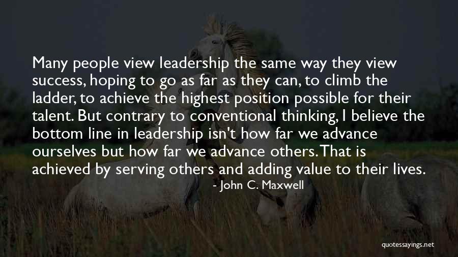 We Achieve Success Quotes By John C. Maxwell