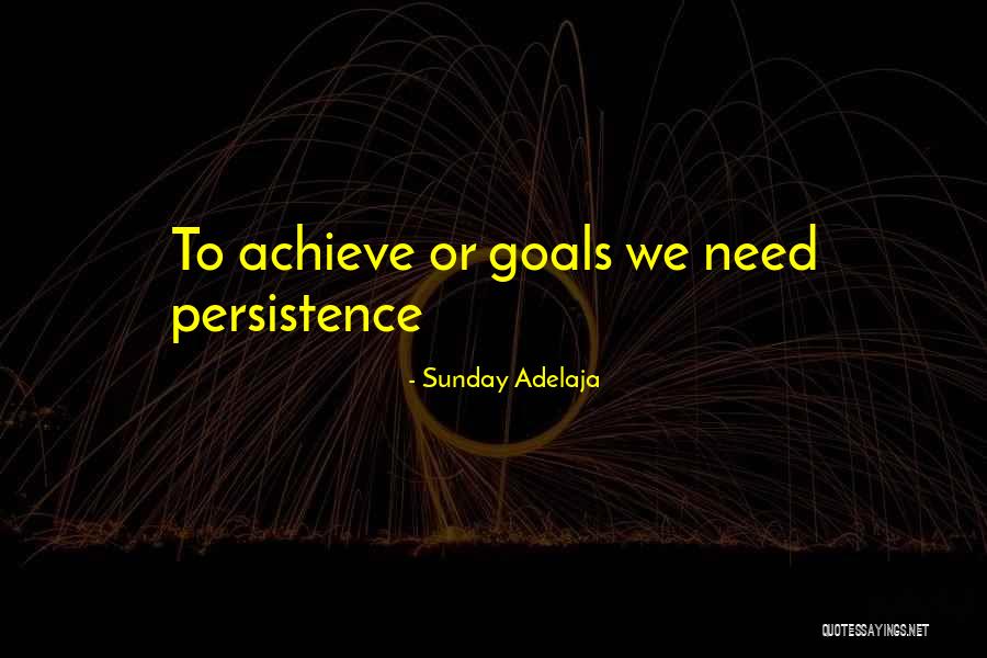 We Achieve Success Quotes By Sunday Adelaja